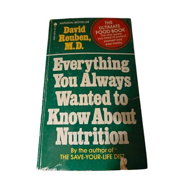 Everything you always wanted to know about nutrition by David Reuben M.D. - avon - Picture 1 of 5